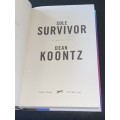 SOLE SURVIVOR BY DEAN KOONTZ 1ST US EDITION