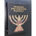 DIAMONDS AND GEMSTONES IN JUDAICA - OPPENHEIMER DIAMOND MUSEUM
