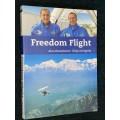 FREEDOM OF FLIGHT BY ALAN HONEYBORNE AND RICKY DE AGRELA SIGNED