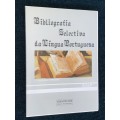 BIBLIOGRAFIA SELECTIVA DA LINGUA PORTUESA - J. AZEVEDO FERREIRA