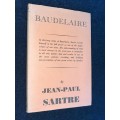 BAUDELAIRE BY JEAN-PAUL SATRE