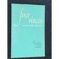 FOUR VOICES POETRY FROM ZIMBABWE BY ROWLAND MOLONY , DAVID WRIGHT, JOHN EPPEL AND NOEL BRETTELL