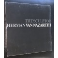 HERMAN VAN NAZARETH THE SCULPTOR
