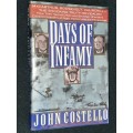 DAYS OF INFAMY BY JOHN COSTELLO