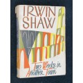 TWO WEEKS IN ANOTHER TOWN BY IRWIN SHAW