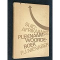 SUID-AFRIKAANSE PLEKNAAM WOORDEBOEK DEUR P.J. NIENABER SIGNED