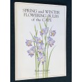 SPRING AND WINTER FLOWERING BULBS OF THE CAPE BY BARBARA JEPPE