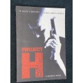 PROJECT H A GRAPHIC NOVEL
