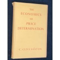 THE ECONOMICS OF PRICE DETERMINATION BY C. CLIVE SAXTON