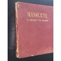 MANOLETE EL ARTISTA Y EL HOMBRE - MARTIN SANTOS YUBERO 1947