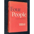 FOUR PEOPLE A NOVEL OF SOUTH AFRICA BY GERALD GORDON