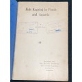FISH KEEPING IN PONDS AND AQUARIA BY D. HEY 1945 EX-LIBRARY EDITION