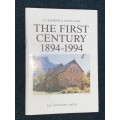 ST. ANDREWS NEWLANDS THE FIRST CENTURY 1894-1994 BY R.R. LANGHAM-CARTER