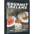 GOURMET IRELAND BY PAUL & JEANNE RANKIN
