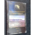 THE ARCHAEOLOGICAL SITES OF GREEFSWALD MAPUNGUBWE HILL BY A MEYER SIGNED