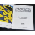 STREET ACTION STYLE AND POWER ON MAIN STREET USA BY DAVID JACOBS, MIKE KEY AND ANDREW MORLAND