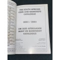 THE SOUTH AFRICAN COIN AND BANKNOTE CATALOGUE 2002 - 2003