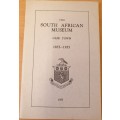 THE SOUTH AFRICAN MUSEUM CAPE TOWN 1855-1955 / DIE SUID-AFRIKAANSE MUSEUM KAAPSTAD