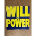 Record: Will to power. 1988.