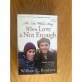 The Lois Wilson Story, Hallmark Edition: When Love Is Not Enough. Author: William G. Borchert