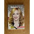 Madonna: `Talking` - Madonna in her own words. By Mick St Michael