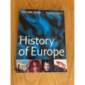 History of Europe - A unique clear guide to 3000 years of history. Published by Times Books in 2001