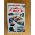 The Croatian Adriatic - Features of cultural and natural interest