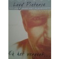 EK HET VERGEET - my lewe met alzheimers Lovy Pieterse