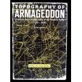 Topography of Armageddon: British Trench Map Atlas of the Western Front, 1914-18 Paperback