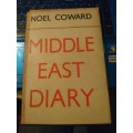 MIDDLE EAST DIARY BY NOEL COWARD 1944(FIRST EDITION)