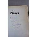 NAAS-HARD COVER WITH DUST JACKET SIGNED BY NAAS BOTHA AND EDWARD GRIFFITHS