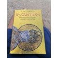 byzantium the surprising life of a medieval empire