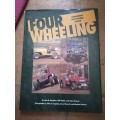 Four Wheeling by Bill Holder, John D. Farquhar, Gary Wescott