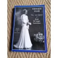 Vintage Year: The 1947 Diaries of Jean St. Leger Lawrence