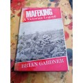 Mafeking. A Victorian Legend Gardner, Brian
