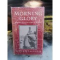 MORNING GLORY Memoirs from the edge of history by Somerset de chair