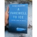 A Farewell to Ice: A Report from the Arctic by Peter Wadhams