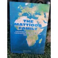 THE MATTIODA FAMILY Commemorating 100 years of Construction is Southern Africa 1897 -1997