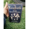 The Randlords -The Men Who Made South Africa -Geoffrey Wheatcroft