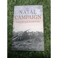 The Natal Campaign - A Sacrifice Betrayed