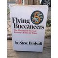 Flying Buccaneers Story of Kenney`s Fifth Air Force Steve Birdsall