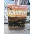 Wankie -The Story of a Great Game Reserve- Ted Davidson