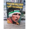 For the record by Gary Teichmann