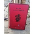Dirk a south african by A. B Marchand 1913 spine lose