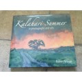 Kalahari Summer: In Photographs and Oils Book by Robert Grogan