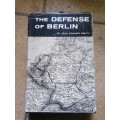 the defense of berlin by jean Edward smith