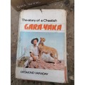 Gara-Yaka  The Story of a Cheetah  Desmond Varaday