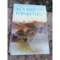 as a man thinketh by James allens greatest inspirational essays