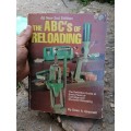 The ABC`S OF RELOADING BY DEAN A. GRENNELL