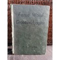 Fanie Word Grootwildjagter / P.J. Schoeman 1952